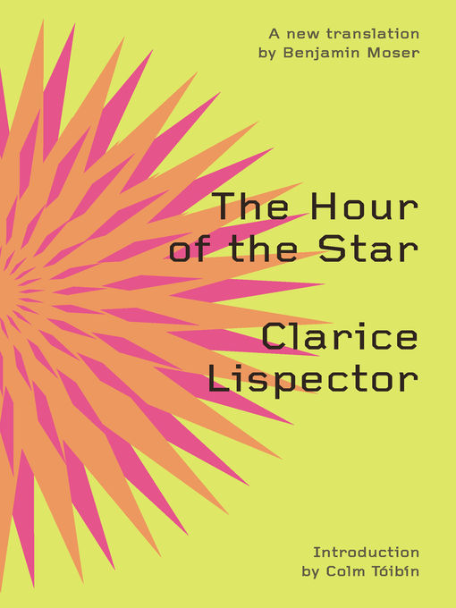 Title details for The Hour of the Star by Clarice Lispector - Wait list